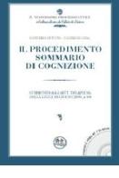 Il procedimento sommario di cognizione. Con CD-ROM di Davis E. Cutugno, Valerio De Gioia edito da Experta