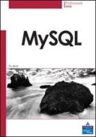 MySQL di Paul Du Bois edito da Pearson