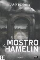 Il mostro di Hamelin di Akif Pirincci edito da Barbera