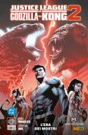 L'era dei mostri. Justice League vs. Godzilla vs. Kong vol. 2 di Brian Buccellato, Christian Duce edito da Panini Comics