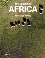 The essential Africa di Michael Poliza edito da TeNeues