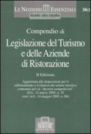 Compendio di legislazione del turismo e delle aziende di ristorazione edito da Edizioni Giuridiche Simone