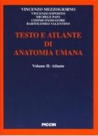 Testo e atlante di anatomia umana vol.1 edito da Piccin-Nuova Libraria