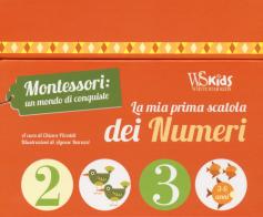 La mia prima scatola dei numeri. Montessori: un mondo di conquiste. Ediz. a colori. Con sagome fustellate di Chiara Paroddi edito da White Star