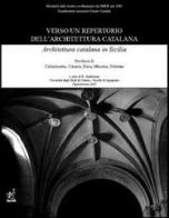 Verso un repertorio dell'architettura catalana di Luigi Andreozzi edito da Aracne