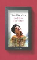La rosa del Tibet di Lionel Davidson edito da Marco Tropea Editore
