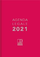 Agenda legale d'udienza 2021. Color fucsia edito da Dike Giuridica Editrice