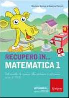 Recupero in... matematica. CD-ROM vol.1 di Beatrice Pontalti, Nicoletta Santoni edito da Centro Studi Erickson