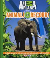 Animali da record! di Manlio Francia edito da Crealibri