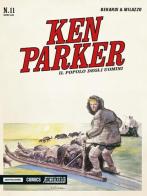 Il popolo degli uomini. Ken Parker classic vol.11 di Giancarlo Berardi, Ivo Milazzo edito da Mondadori Comics
