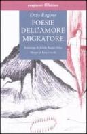 Poesie dell'amore migratore di Enzo Ragone edito da Avagliano