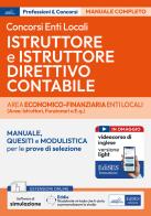 Istruttore e Istruttore direttivo contabile. Area economico-finanziaria enti locali. Teoria e test per concorsi nell'Area economico-finanziaria degli Enti Locali. Co edito da Edises professioni & concorsi