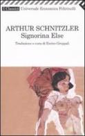 Signorina Else di Arthur Schnitzler edito da Feltrinelli