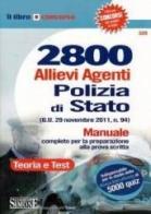 2800 allievi agenti Polizia di Stato. Manuale edito da Edizioni Giuridiche Simone