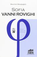 Sofia Vanni Rovighi di Maurizio Mangiagalli edito da Lateran University Press