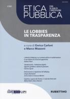 Etica pubblica. Studi su legalità e partecipazione (2020) vol.1 edito da Rubbettino