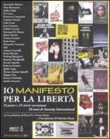 Io manifesto per la libertà edito da Fandango Libri