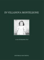 In Villanova Monteleone. Ediz. illustrata edito da Documenta