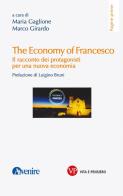 The economy of Francesco. Il racconto dei protagonisti per una nuova economia edito da Vita e Pensiero