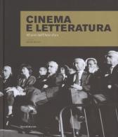 Cinema e letteratura. 40 anni dell'Efebo d'oro. Ediz. illustrata edito da Silvana