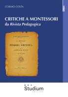 Critiche a Montessori da «Rivista Pedagogica» di Cosimo Costa edito da Studium