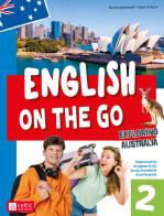 English on the go. Ripasso estivo di inglese A1/A2. Per la scuola secondaria di primo grado. Ediz. a colori. Con QR Code vol. 2 di Marisa Agostinelli, Paola Traferro edito da Celtic Publishing
