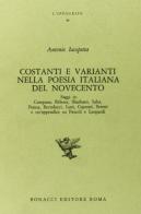 Costanti e varianti nella poesia italiana del Novecento di Antonio Iacopetta edito da Bonacci