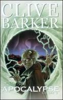 Apocalypse vol.2 di Clive Barker, Chris Ryall edito da Magic Press