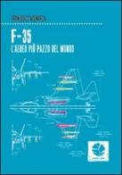 F-35. L'aereo più pazzo del mondo di Francesco Vignarca edito da Round Robin Editrice