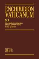 Enchiridion Vaticanum. Supplementum vol.2 edito da EDB