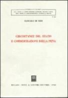Circostanze del reato e commisurazione della pena di Giancarlo De Vero edito da Giuffrè