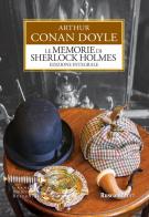 Le memorie di Sherlock Holmes. Ediz. integrale di Arthur Conan Doyle edito da Rusconi Libri