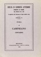 Storia di Campriano contadino (rist. anast.) edito da Forni