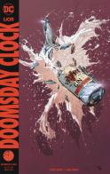 Doomsday clock vol.3 di Geoff Johns edito da Lion