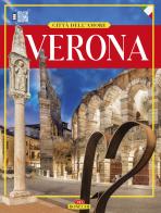 Verona. Città dell'amore di Renzo Chiarelli edito da Bonechi