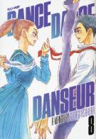 Dance dance danseur vol.8 di George Asakura edito da Edizioni BD