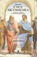 Etica Nicomachea. Testo greco a fronte. Nuova ediz. di Aristotele edito da Unicopli