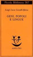 Geni, popoli e lingue di Luigi Luca Cavalli-Sforza edito da Adelphi
