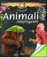 Animali intelligenti di Florence Guichard, Charles Benoît edito da Edicart