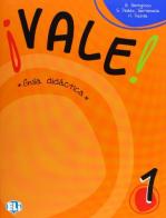 Vale! Guida per l'insegnante. Per la Scuola elementare. Con File audio per il download vol.1 di Günter Gerngross, Herbert Puchta, Pelaez Santamaria edito da ELI