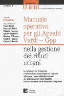 Manuale operativo per gli appalti Verdi-Gpp nella gestione dei rifiuti urbani edito da Edizioni Ambiente