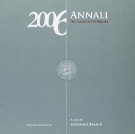 Annali del collegio superiore (2006) edito da Bononia University Press