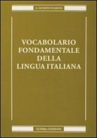Vocabolario fondamentale della lingua italiana di A. Giuseppe Sciarone edito da Guerra Edizioni