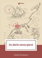 Un diario senza giorni di Agnese Scapinello edito da Dialoghi