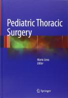 Pediatric thoracic surgery edito da Springer Verlag