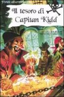 Il tesoro di Capitan Kidd di Sebastiano R. Mignone edito da EL