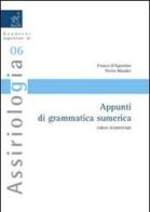 Appunti di grammatica sumerica. Corso elementare di Franco D'Agostino, Pietro Mander edito da Aracne