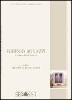 Eugenio Bonazzi e l'organo di Pieve Saliceto di Federico Lorenzani edito da Ass. Culturale G. Serassi