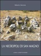 Necropoli di San Magno. Ediz. illustrata di Roberto Marrone edito da L'Erma di Bretschneider