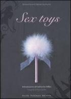 Sex toys di Bertrand Ferrier, Stéphan Lévy-Kuentz, Pierre Javelle edito da Guido Tommasi Editore-Datanova